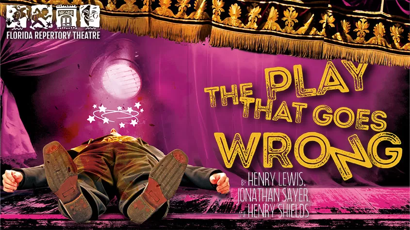 Florida Repertory Theatre The Play That Goes Wrong